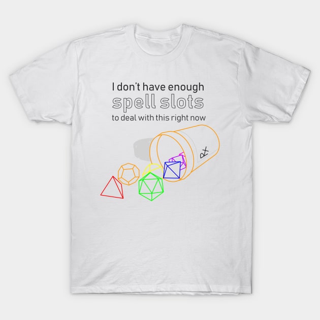 Spell Slots - Chronic Illness (dark text version) T-Shirt by InsomniaDoodles